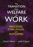 The Transition from Welfare to Work