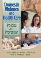 Domestic Violence and Health Care
