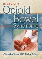 Opioid Bowel Dysfunction