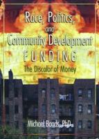 Race, Politics and Community Development Funding