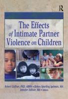 The Effects of Intimate Partner Violence on Children