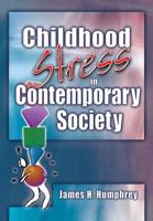 Childhood Stress in Contemporary Society