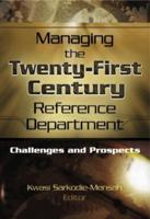Managing the 21st Century Reference Department