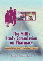 The Millis Study Commission on Pharmacy