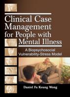 Clinical Case Management for People With Mental Illness