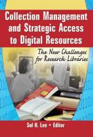 Collection Management and Strategic Access to Digital Resources