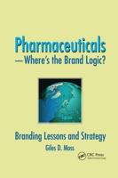 Pharmaceuticals - Where's the Brand Logic?