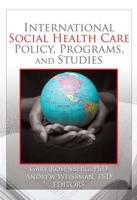 International Social Health Care Policy, Programs, and Studies