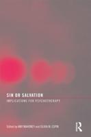 Sin or Salvation: Implications for Psychotherapy