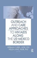 Outreach and Care Approaches to HIV/AIDS Along the US-Mexico Border
