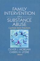 Family Intervention in Substance Abuse