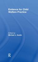 Evidence for Child Welfare Practice