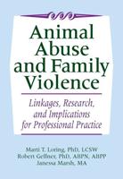 Animal Abuse and Family Violence