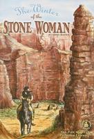 The Winter of the Stone Woman
