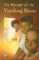 The Mystery of the Vanishing Slaves