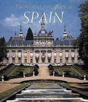 The Royal Palaces of Spain