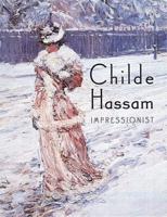 Childe Hassam, Impressionist