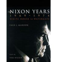 The Nixon Years 1969-1974