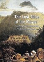 The Lost Cities of the Mayas