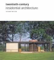 Twentieth-Century Residential Architecture