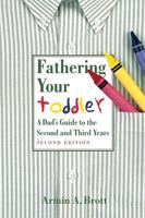 Fathering Your Toddler