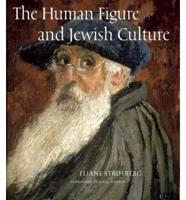 The Human Figure and Jewish Culture