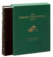 The Grand Cascapedia River: Volume Two