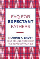 FAQ for Expectant Fathers