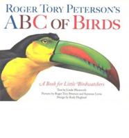 Roger Tory Peterson's ABC of Birds