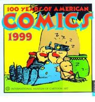 100 Years of American Comics Calendar. 1999