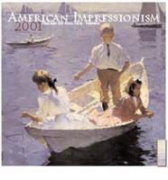 American Impressionism Calendar. 2001
