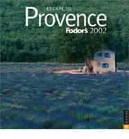 Escape to Provence Calendar. 2002
