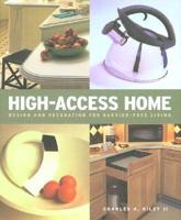 High Access Home
