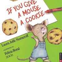 If You Give a Mouse a Cookie 2005 Calendar