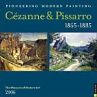 Cezanne and Pisarro