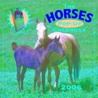 Pop-Up Horses 2006 Calendar