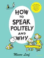 How to Speak Politely, and Why