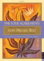 The Four Agreements 2007 Calendar