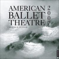 Amerian Ballet Theatre 2007 Calendar