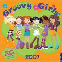 Groovy Girls 2007 Calendar