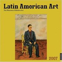 Latin American Art 2007 Calendar