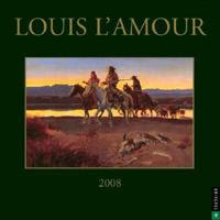 Louis L'amour 2008 Calendar