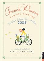 French Women for All Seasons 2008 Calendar
