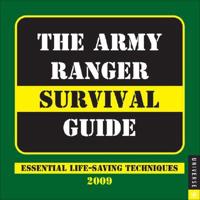 The Army Ranger Survival Guide 2009 Calendar