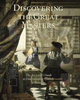 Discovering the Great Masters