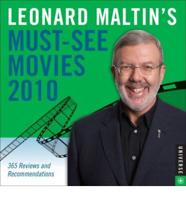 Leonard Maltin's Must-See Movies 2010 Calendar