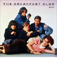 The Breakfast Club 2010 Calendar