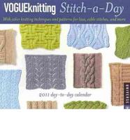 Vogue Knitting Stitch-a-Day 2011 Calendar