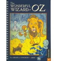 The Wonderful Wizard of Oz 2011 Calendar