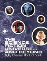 The Science Fiction Universe -- And Beyond